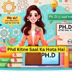 Phd Kitne Saal Ka Hota Hai